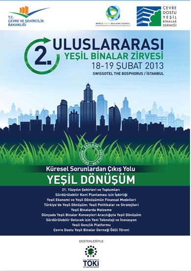 2nd ınternational green building summit will be held on 18-19 february 2013 at swissotel.