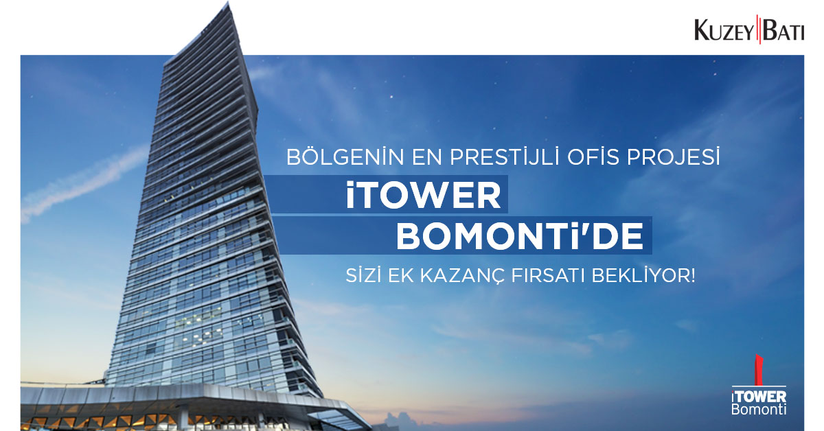 bölgenin en prestijli ofis projesi, itower bomonti